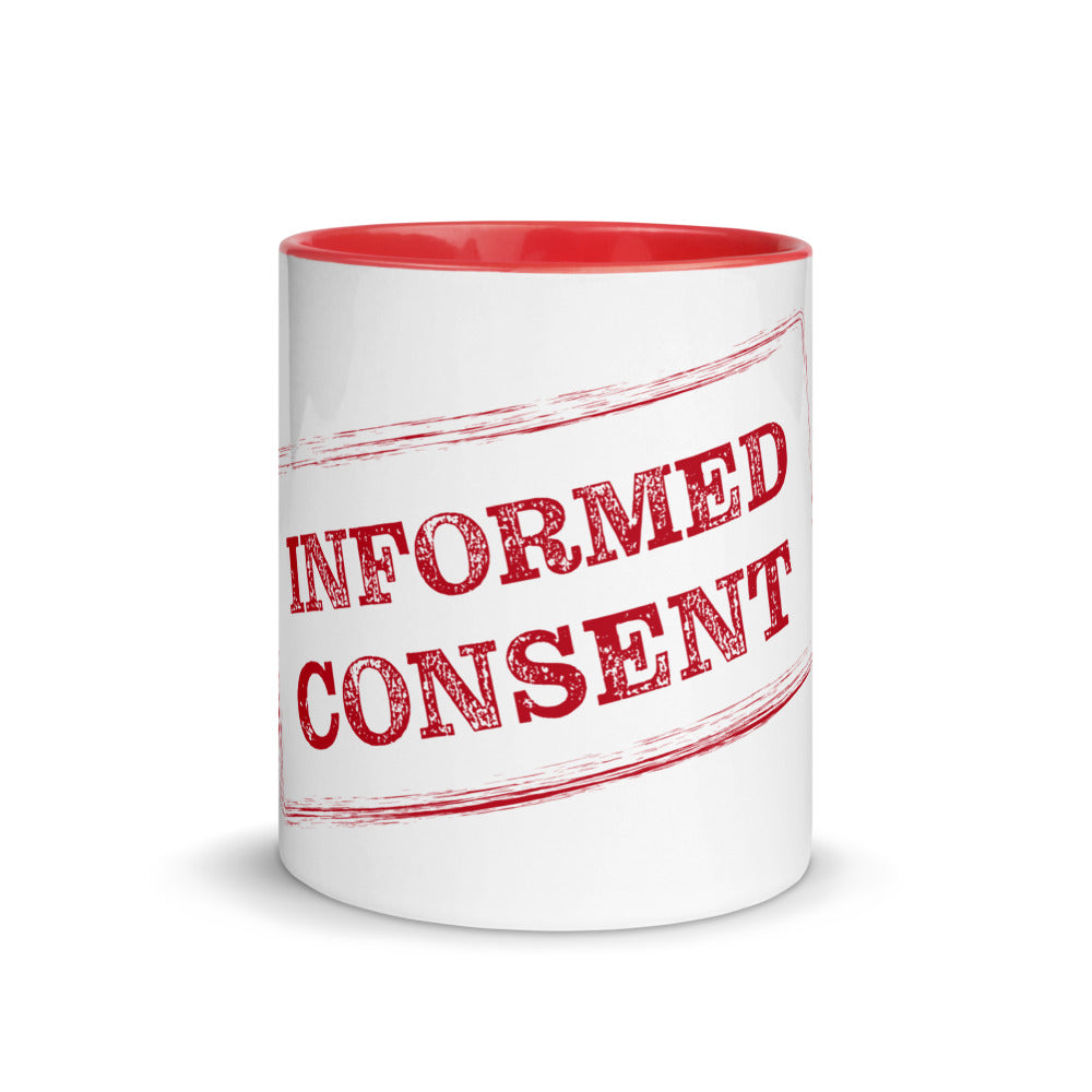 Informed Consent- Coffee Mug